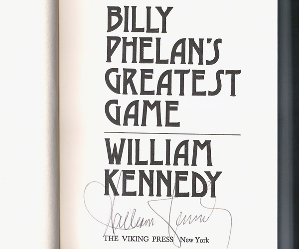 Billy Phelan's Greatest Game author signature